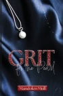 Grit for the Pearl By Mandolen Mull Cover Image