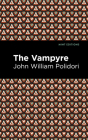 The Vampyre By John William Polidori, Mint Editions (Contribution by) Cover Image