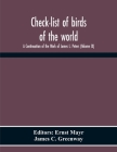 Check-List Of Birds Of The World; A Continuation Of The Work Of James L. Peters (Volume Ix) By Ernst Mayr (Editor), James C. Greenway Cover Image