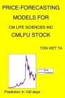 Price-Forecasting Models for Cm Life Sciences Inc CMLFU Stock By Ton Viet Ta Cover Image