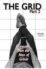 The Grid Pt. 2: Lessons from the Men of Grindr By Lex Esq Cover Image