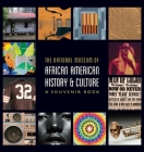 National Museum of African American History and Culture: A Souvenir Book By Nat'l Museum African American Hist/Cult (Editor) Cover Image