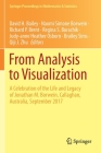 From Analysis to Visualization: A Celebration of the Life and Legacy of Jonathan M. Borwein, Callaghan, Australia, September 2017 (Springer Proceedings in Mathematics & Statistics #313) Cover Image