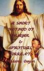 A Short Method of Prayer & Spiritual Torrents Cover Image
