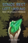 Songs Best Left Unsung Cover Image