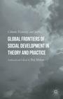 Global Frontiers of Social Development in Theory and Practice: Climate, Economy, and Justice Cover Image