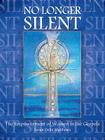 No Longer Silent: The Empowerment of Women in the Gospels By Susan D. Matthews Cover Image