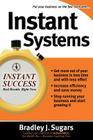 Instant Systems (Instant Success) By Bradley Sugars, Brad Sugars Cover Image