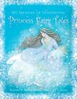 My Treasury of Traditional Princess Fairytales By P. L. Anness, Beverlie Manson (Illustrator) Cover Image
