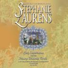 Lady Osbaldestone and the Missing Christmas Carols: Lady Osbaldestone's Christmas Chronicles, Volume 2: 1811 By Stephanie Laurens, Helen Lloyd (Read by) Cover Image