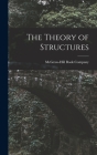 The Theory of Structures By McGraw-Hill Book Company (Created by) Cover Image