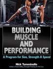 Building Muscle and Performance: A Program for Size, Strength & Speed By Nick Tumminello Cover Image