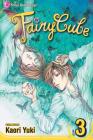 Fairy Cube, Vol. 3: The Last Wing Cover Image