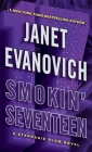 Smokin' Seventeen: A Stephanie Plum Novel By Janet Evanovich Cover Image