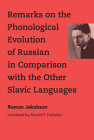 Remarks on the Phonological Evolution of Russian in Comparison with the Other Slavic Languages Cover Image