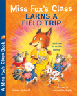 Miss Fox's Class Earns a Field Trip Cover Image