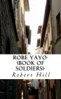 Robe Yayo-(Book of Soldiers)-: Ryb Cover Image