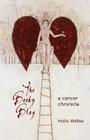 The Booby Blog: A Cancer Chronicle By Hollis Walker Cover Image