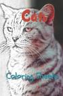Cat Coloring Sheets: 30 Cat Drawings, Coloring Sheets Adults Relaxation, Coloring Book for Kids, for Girls, Volume 11 By Julian Smith Cover Image