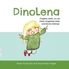 DinoLena: S'tapfere Meitli, wo dä chline Langerhans-Zelle schwümme biibringt. By Paula Ruckstuhl, Roosmarijn Nagel (Illustrator), Linda Retel (Designed by) Cover Image