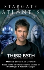 STARGATE ATLANTIS Third Path (Legacy book 8) (Sga #23) By Melissa Scott, Jo Graham Cover Image