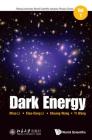 Dark Energy By Miao Li, Xiaodong Li, Shuang Wang Cover Image