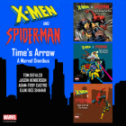 X-Men and Spider-Man: Time's Arrow: A Marvel Omnibus By Tom Defalco, Jason Henderson, Tim Paige (Read by) Cover Image