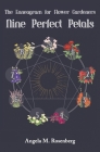 Nine Perfect Petals: The Enneagram for Flower Gardeners Cover Image