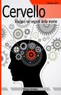 Cervello: Viaggio nei segreti della mente By Morgan Keirstead Cover Image