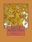 Gift of Reflection By MR Viktor L. Rayzman Cover Image