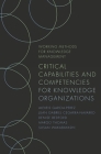 Critical Capabilities and Competencies for Knowledge Organizations Cover Image