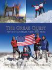 The Great Quest: Fifty Us State High Points and More By Matthew Gilbertson, Eric Gilbertson Cover Image