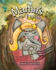 Mama's Words of Wisdom By Lisa Gilbert Cover Image