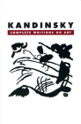 Kandinsky: Complete Writings On Art By Kenneth C. Lindsay, Peter Vergo Cover Image