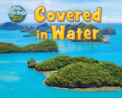 Covered in Water (Drip) By Ellen Lawrence Cover Image