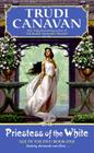 Priestess of the White: Age of the Five Trilogy Book 1 By Trudi Canavan Cover Image