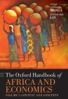 The Oxford Handbook of Africa and Economics: Volume 1: Context and Concepts (Oxford Handbooks) By Celestin Monga (Editor), Justin Yifu Lin (Editor) Cover Image