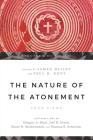 The Nature of the Atonement: Four Views (Spectrum Multiview Book) By James K. Beilby (Editor), Paul R. Eddy (Editor), Gregory A. Boyd (Contribution by) Cover Image