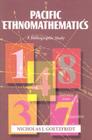 Pacific Ethnomathematics: A Bibliographic Study By Nicholas J. Goetzfridt Cover Image