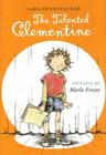 The Talented Clementine By Sara Pennypacker, Marla Frazee (Illustrator) Cover Image