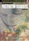 Drug Therapy and Postpartum Disorders (Encyclopedia of Psychiatric Drugs and Their Disorders) Cover Image