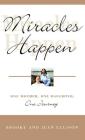 Miracles Happen: One Mother, One Daughter, One Journey By Brooke Ellison, Jean Ellison Cover Image