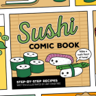 Sushi Comic Book: Step-by-Step Recipes By Amy Crabtree (Illustrator) Cover Image