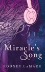 Miracle's Song (California Dreaming) Cover Image