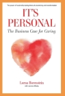 It's Personal: The Business Case for Caring By Lorna Borenstein Cover Image