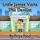 Little James Visits The Dentist Cover Image