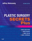 Plastic Surgery Secrets Plus By Jeffrey Weinzweig Cover Image