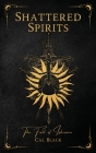 Shattered Spirits: The Fall of Ishcairn Cover Image