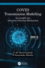 Covid Transmission Modeling: An Insight Into Infectious Diseases Mechanism Cover Image
