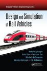 Design and Simulation of Rail Vehicles (Ground Vehicle Engineering) Cover Image